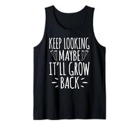 Amputee - Keep Looking Maybe It Will Grow Back Amputation Tank Top