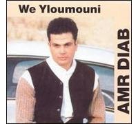 Amr Diab - We Yloumouni
