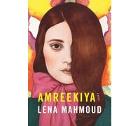 Amreekiya: A Novel (University Press of Kentucky New Poetry & Prose)