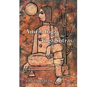 Amrit Yoga and the Yoga Sutras