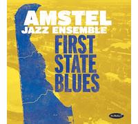 AMSTEL JAZZ ENSEMBLE - FIRST STATE BLUES