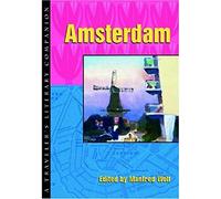 Amsterdam: A Traveler's Literary Companion (Traveler's Literary Companions)