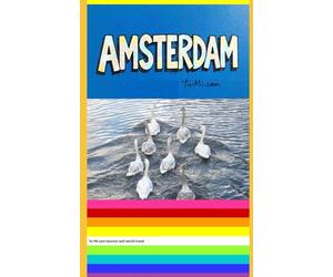 AMSTERDAM: FRANÇAIS (Tu-Mi.com tourism and world travel)