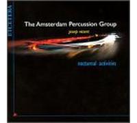 Amsterdam Percussion Group - Nocturnal Activities [IMPORT]