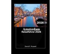 Amsterdam Reiseführer 2026