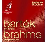 Amsterdam Sinfonietta; Candida Thompson - Bartok: Divertimento; Brahms: String Quintet No. 2