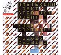 Amterdam Loeki Stardust Quartet - Fulvio Caldini - Fade Control