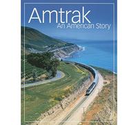 Amtrak: An American Story