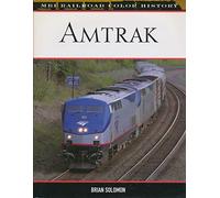 Amtrak (MBI Railroad Color History)