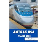Amtrak USA travel 2025: “A Scenic, Soulful Journey Across America’s Rails Explore, Discover, and Ride at Your Own Pace in 2025”
