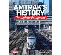 Amtrak's History Through It's Equipment