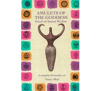 Amulets of the Goddess: Oracle of Ancient Wisdom