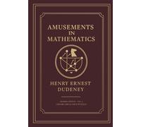 Amusements in Mathematics: Modern Edition, Volume 4: Chessboard & Chess Puzzles