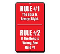 amusFlynnel Warning Sign Rule 1 The Boss is Always Right Rule 2 If The Boss is Wrong See Rule 1 Sign Road Sign Business Sign 12X16 Inches Aluminum Metal Tin Sign M0056