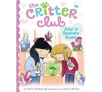 Amy and the Emerald Snake: Volume 25 (Critter Club)