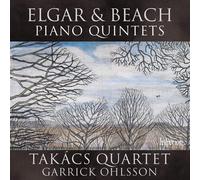 Garrick Ohlsson; Takacs Quartet - Elgar & Beach: Piano Quintets