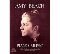 Amy Beach Piano Music. (Dover Classical Piano Music)