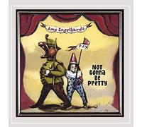 Amy Bob Engelhardt - Not Gonna Be Pretty