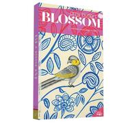 Amy Butler's Blossom: Create Love. Express Beauty. Be Kind. Issues No. 1&2