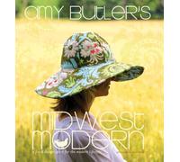 Amy Butler's Midwest Modern