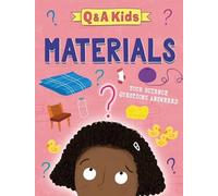 Amy Chapman Q & A Kids: Materials Hardback Book Amy Chapman Multicolor