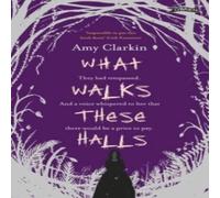 Amy Clarkin What Walks These Halls Paperback Book Amy Clarkin Multicolor