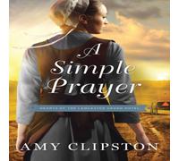 Amy Clipston A Simple Prayer Paperback Book Amy Clipston Multicolor