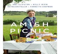 Amy Clipston An Amish Picnic: Four Stories Paperback Book Amy Clipston Multicolor