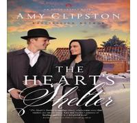 Amy Clipston The Heart's Shelter Paperback Book Amy Clipston Multicolor