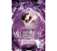 Amy Ewing Andrea Fischer Das Juwel - Die Gabe: Roman (Paperback)