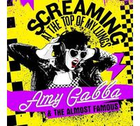 Amy Gabba & The Almost Famous - Screaming At The Top Of My Lungs (Pink Vinyl) [VINYL]