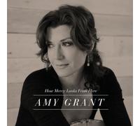 Amy Grant - How Mercy Looks from Here