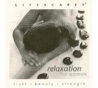 Amy Hayashi-Jones - Lifescapes: Relaxation for Women