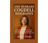 Amy Hubbard Cogdell Biography: The Inspiring Journey of a Woman Who Blended Creativity, Compassion, and Christian Leadership to Change Lives