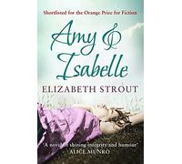 Amy & Isabelle by Elizabeth Strout (9-Jun-2011) Paperback