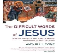 Amy-Jill Levine The Difficult Words of Jesus Paperback Book Amy-Jill Levine Multicolor