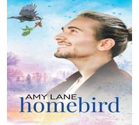 Amy Lane Homebird Paperback Book Amy Lane Multicolor
