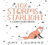 Amy Laurens A Fox Of Storms & Starlight Paperback Book Amy Laurens Multicolor