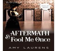 Amy Laurens Aftermath & Fool Me Once Paperback Book Amy Laurens Multicolor
