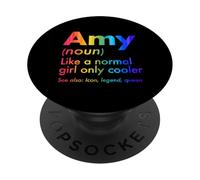 Amy Like A Normal Girl Only Cooler Queen First Name PopSockets Adhesive PopGrip