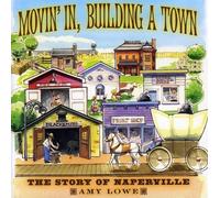 Amy Lowe - Movin' in Building a Town