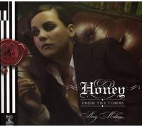 AMY MILLAN - Honey From The Tombs