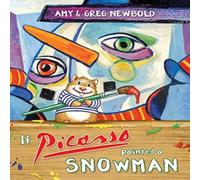 Amy Newbold If Picasso Painted a Snowman Paperback Book Amy Newbold Multicolor