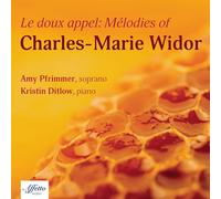 Amy Pfrimmer - Widor: Le doux Appel