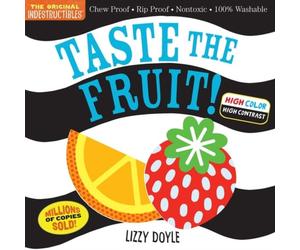 Amy Pixton Indestructibles: Taste the Fruit (High Color High Contrast) Amy Pixton Multicolor