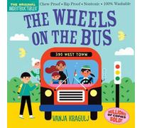 Amy Pixton Indestructibles: The Wheels on the Bus Paperback Book Amy Pixton Multicolor
