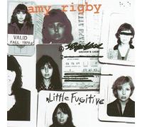 AMY RIGBY - Little Fugitive by AMY RIGBY (2005-08-23)