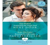 Amy Ruttan Tempted By The Single Dad Next Door / Resisting The Off-Limits Amy Ruttan Multicolor