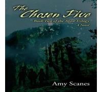 Amy Scanes The Chosen Five:Book Two of the Abon Trilogy Paperback Amy Scanes Multicolor