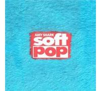 Amy Shark - Soft Pop